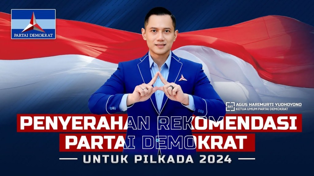 Live Penyerahan Rekomendasi Partai Demokrat Pilkada&nbsp;2024.